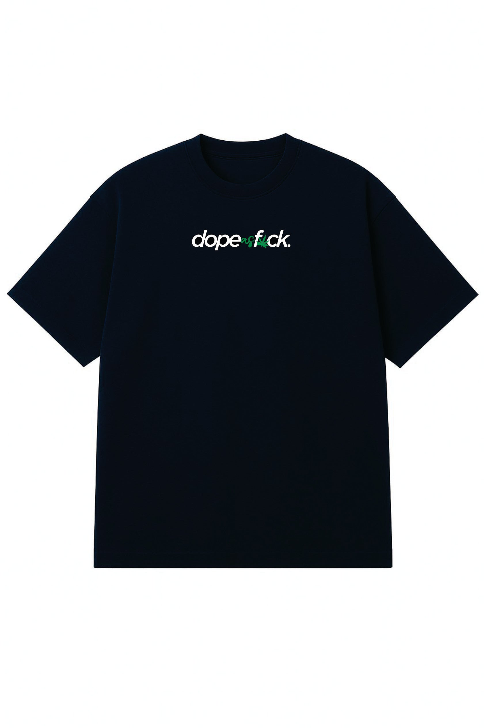 Dope As F🌿ck